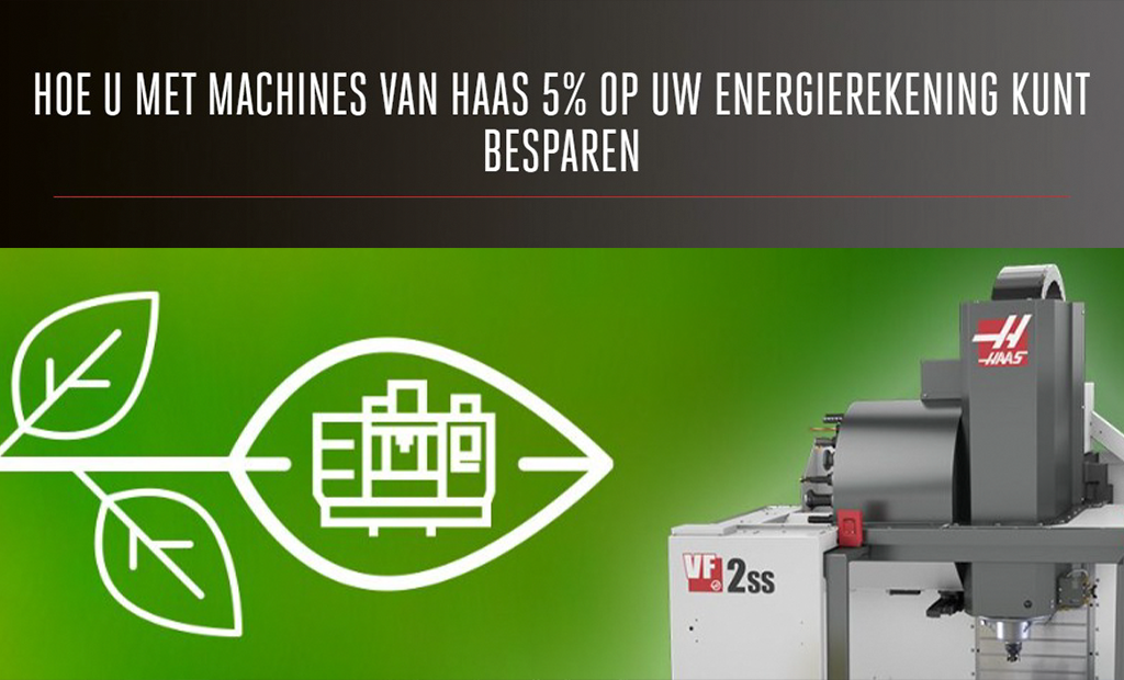 Met Haas machines besparen op energie